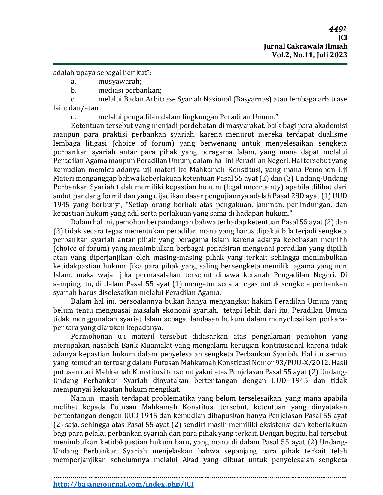 JURIS Akibat Hukum Bagi Nasabah Perbankan Syariah Yang Beragama Islam Dalam Menyelesaikan Sengketa Perbankan Syariah di Pengadilan Negeri