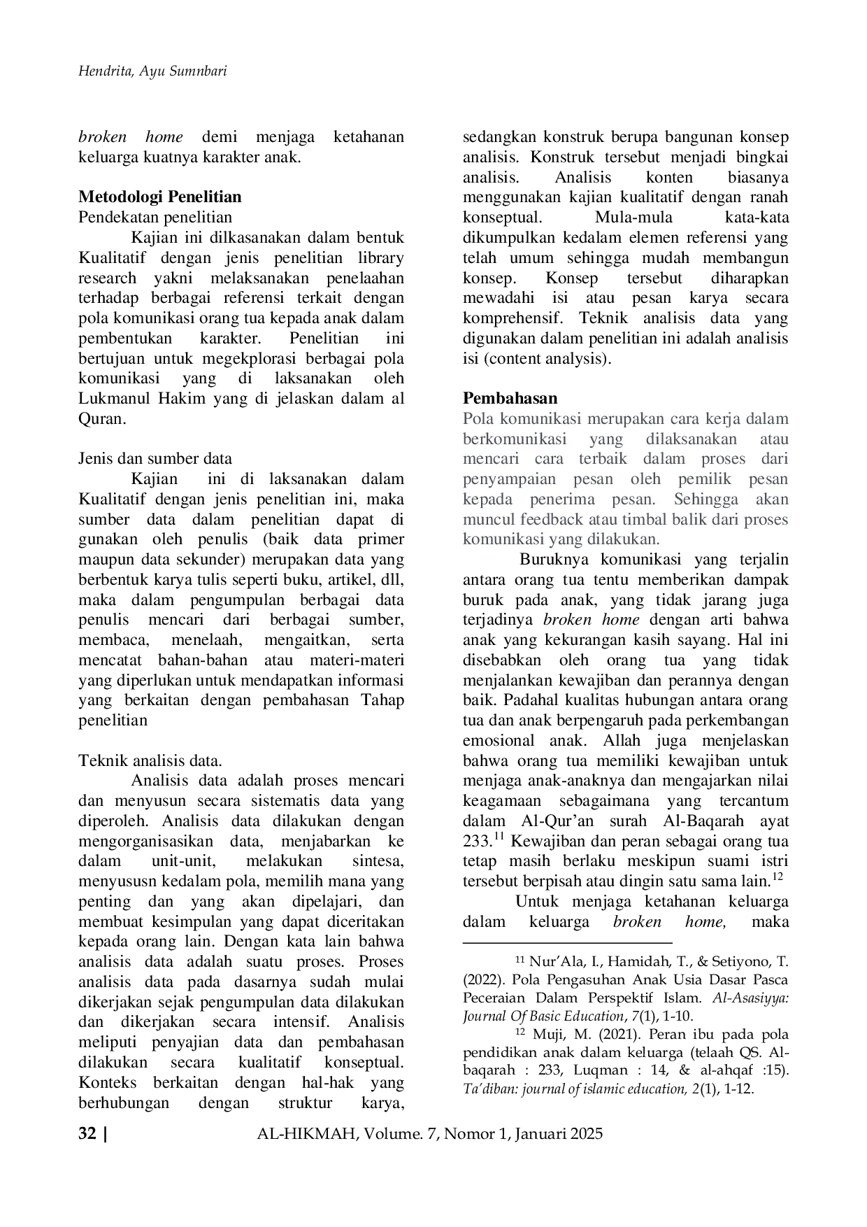 JURIS Pola Komunikasi Orang Tua Dalam Mewujudkan Karakter Anak Kajian Terhadap Warisan Luqmanul Hakim