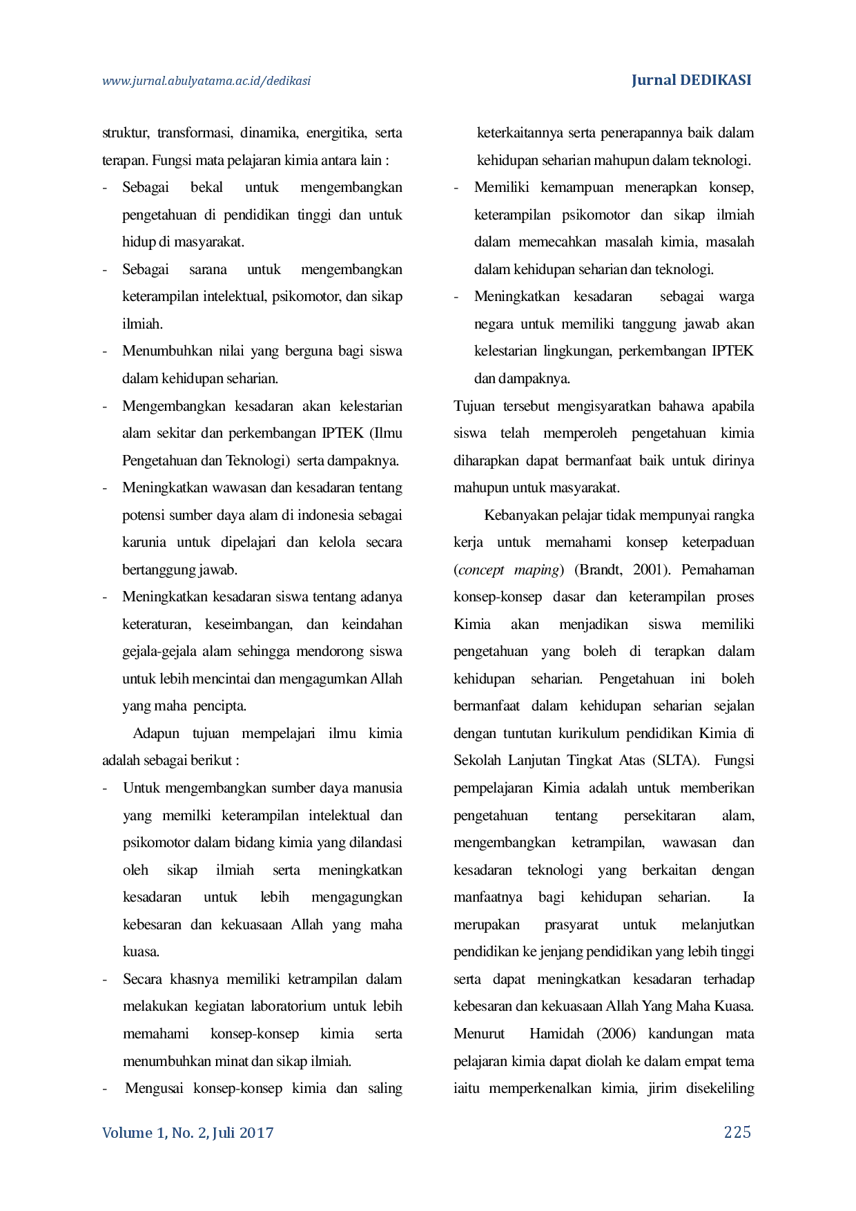 juris Perbandingan Prestasi Belajar Antara Metode Ceramah dengan Metode Eksperimen pada Pokok Bahasan Reaksi Redoks dan Elektrokimia di SMA Negeri 1 2 dan 3 Banda Aceh Indonesia