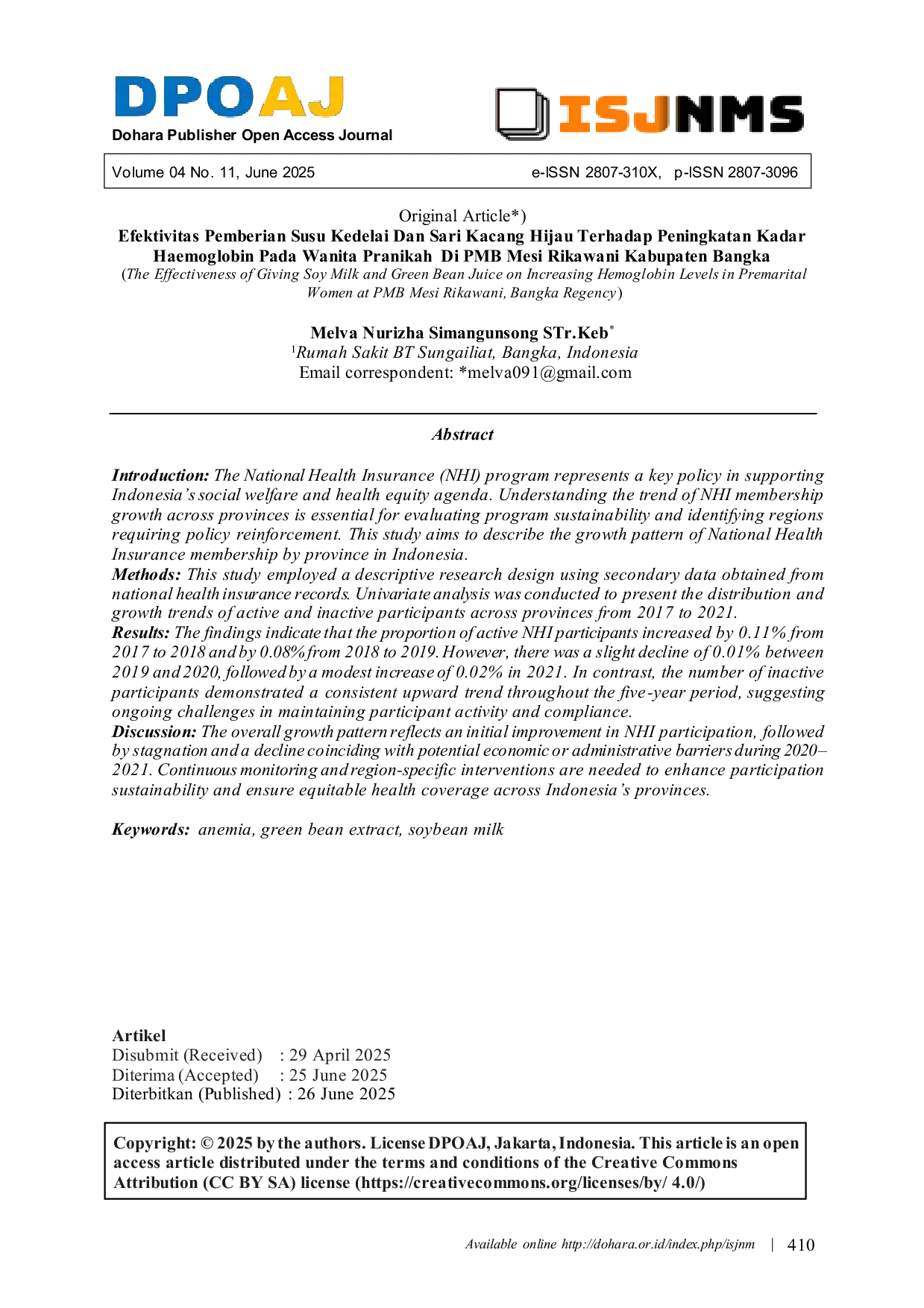 JURIS Efektivitas Pemberian Susu Kedelai Dan Sari Kacang Hijau Terhadap Peningkatan Kadar Haemoglobin Pada Wanita Pranikah Di PMB Mesi Rikawani Kabupaten Bangka