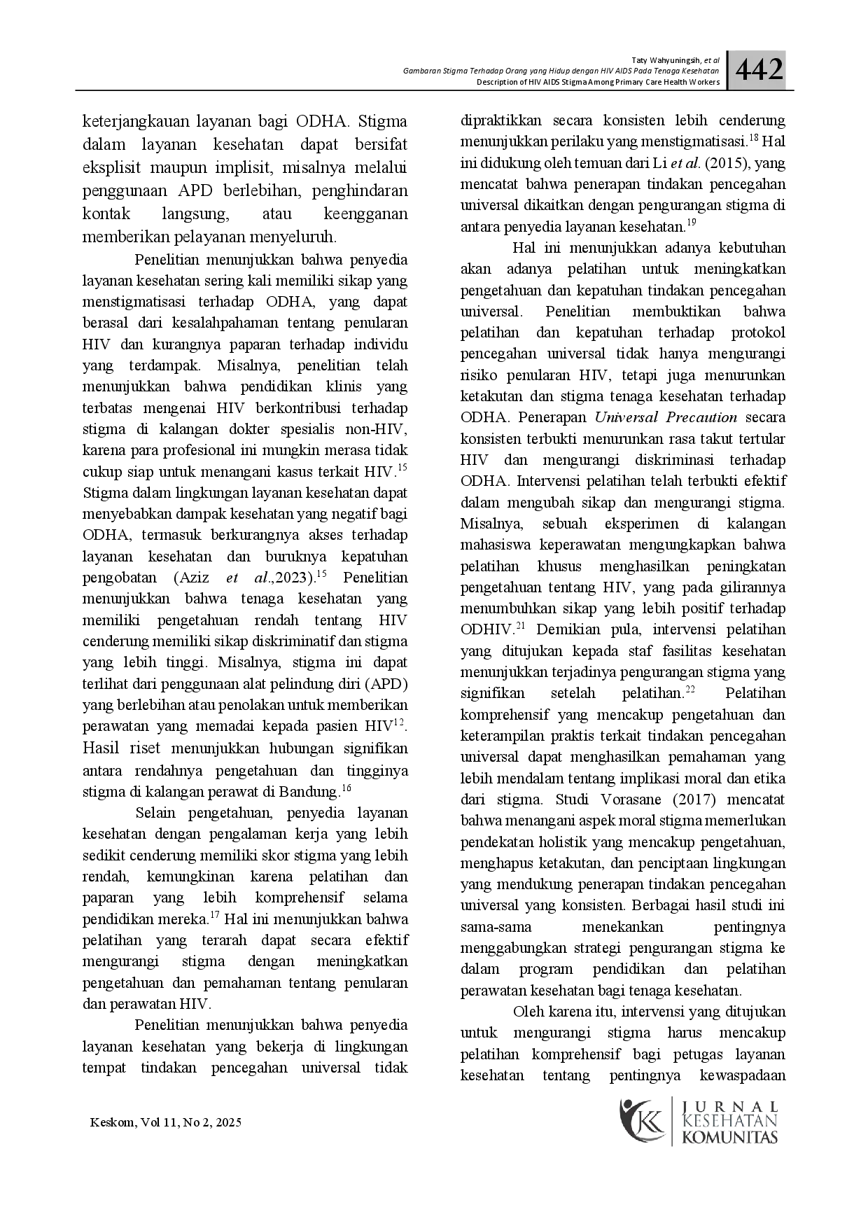 juris Gambaran Stigma Terhadap Orang yang Hidup dengan HIV AIDS pada Tenaga Kesehatan di Kota Balikpapan Kalimantan Timur