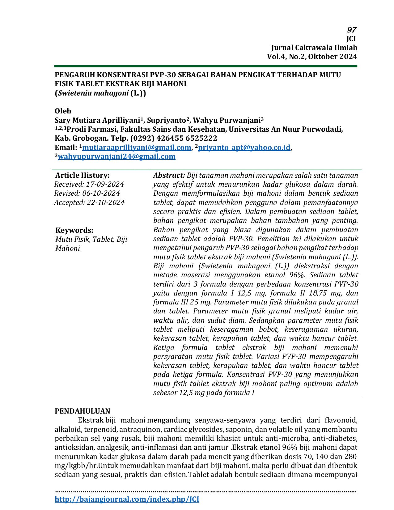 JURIS PENGARUH KONSENTRASI PVP 30 SEBAGAI BAHAN PENGIKAT TERHADAP MUTU FISIK TABLET EKSTRAK BIJI MAHONI Swietenia mahagoni L