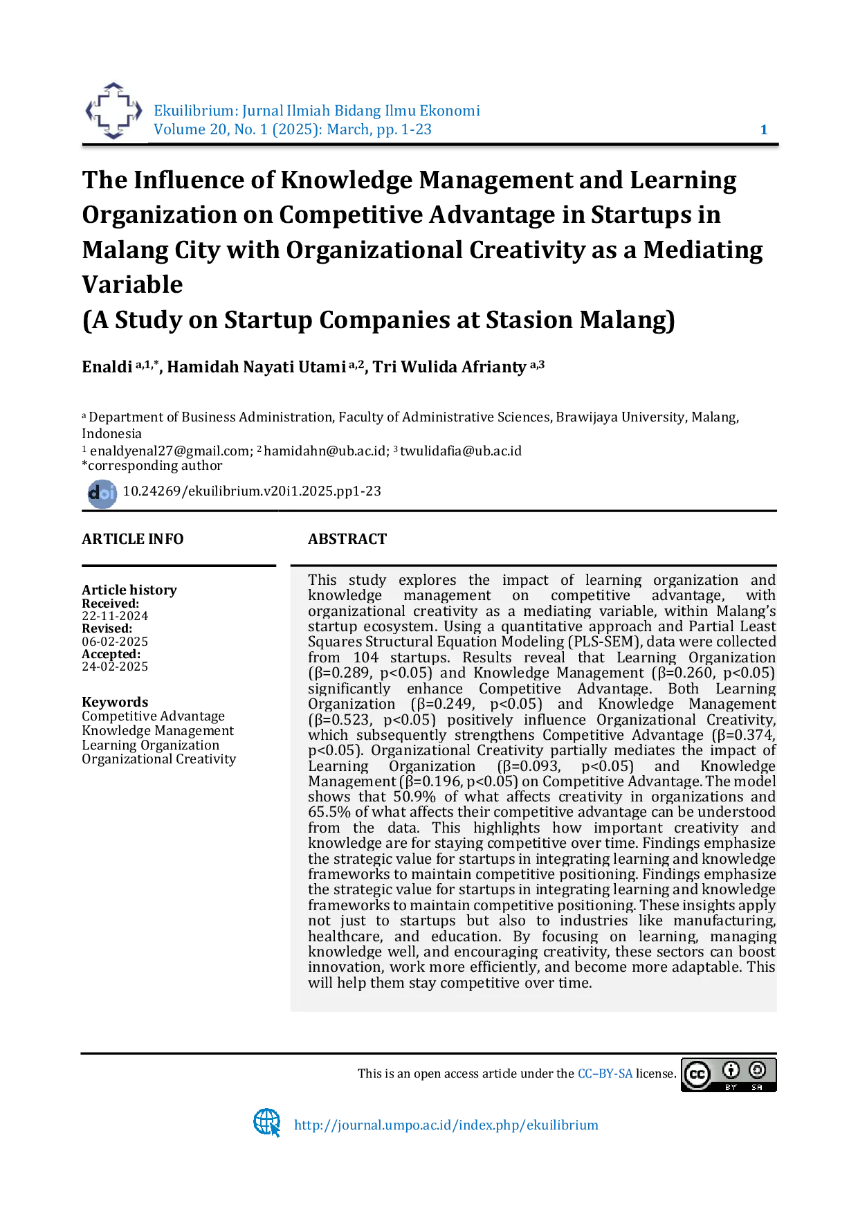 JURIS The Influence of Knowledge Management and Learning Organization on Competitive Advantage in Startups in Malang City with Organizational Creativity as a Mediating Variable A Study on Startup Companies