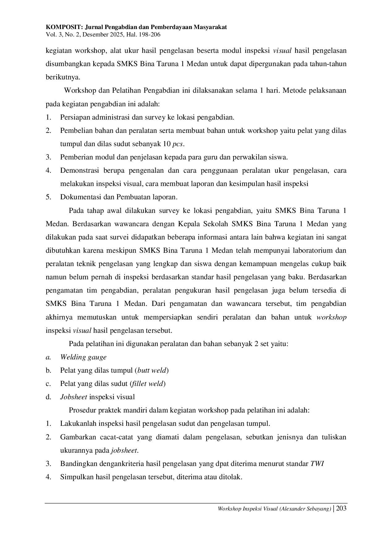 JURIS Workshop Inspeksi Visual Pengelasan Dengan Standar TWI Di SMKS Bina Taruna 1 Kota Medan Provinsi Sumatera Utara