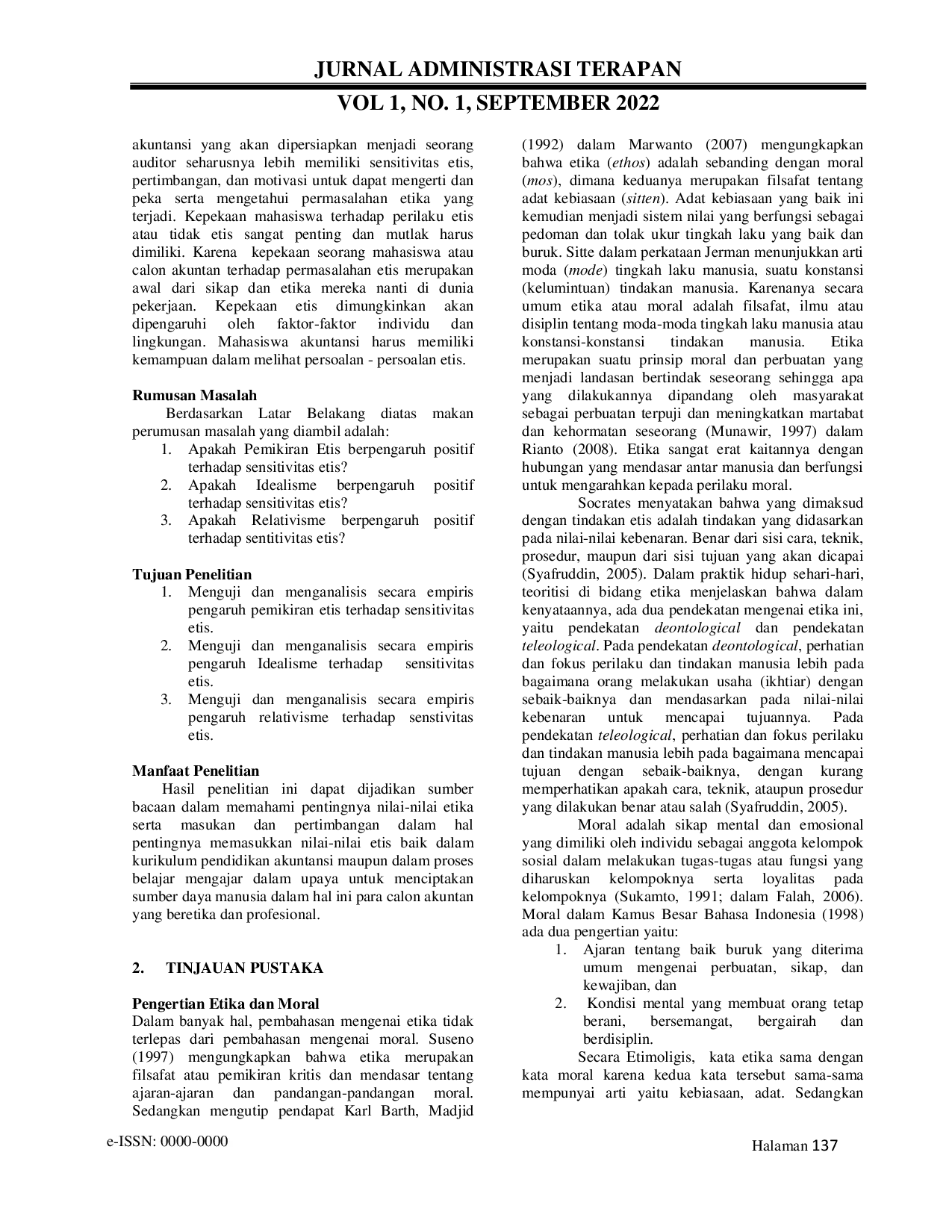 JURIS Pengaruh Pemikiran Etis Relativiseme dan Idealisme terhadap Sensitivitas Etis mahasiswa Akuntansi Studi Empiris di Jurusan Akuntansi Fakultas Ekonomi Bisnis Universitas Pattimura