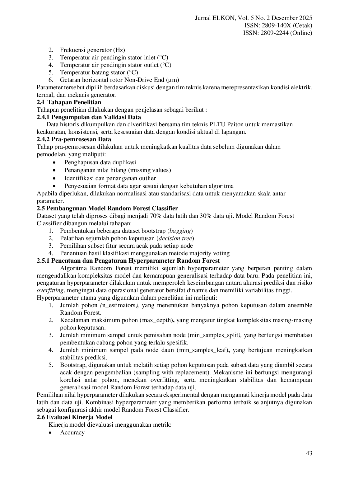 JURIS Pemodelan Optimalisasi Program Perawatan Generator Unit 7 di PLTU Paiton Menggunakan Algoritma Random Forest Classifier