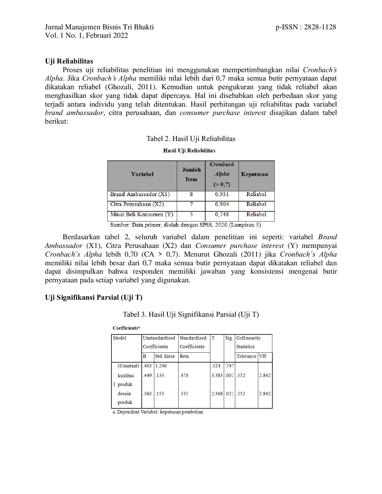 JURIS PENGARUH BRAND AMBASSADOR DAN CITRA PERUSAHAAN TERHADAP CONSUMER PURCHASE INTEREST PADA ONLINE BUSINESS MARKETPLACE Studi kasus konsumen online business marketplace Shopee Tokopedia dan Bukalapak d
