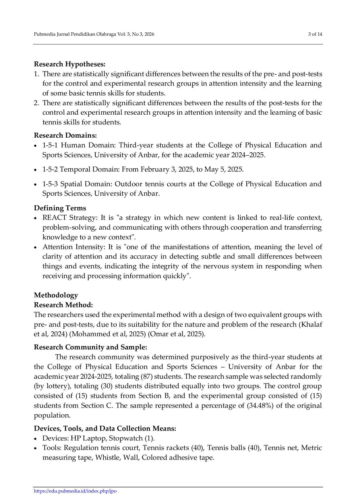 JURIS The Impact of the REACT Strategy Using Small Groups Style on Attention Intensity and Learning Basic Tennis Skills for Students
