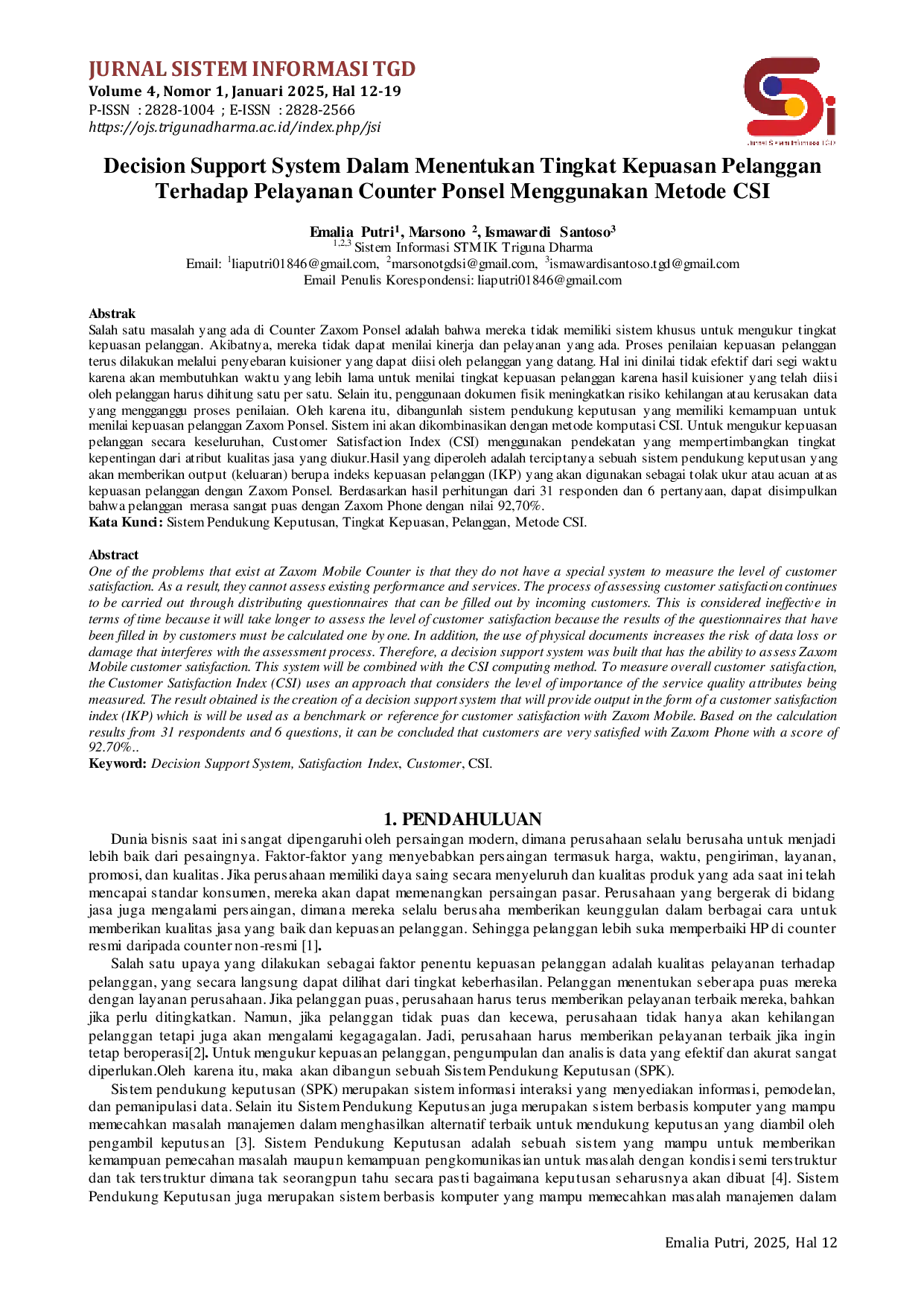 JURIS Decision Support System Dalam Menentukan Tingkat Kepuasan Pelanggan Terhadap Pelayanan Counter Ponsel Menggunakan Metode CSI
