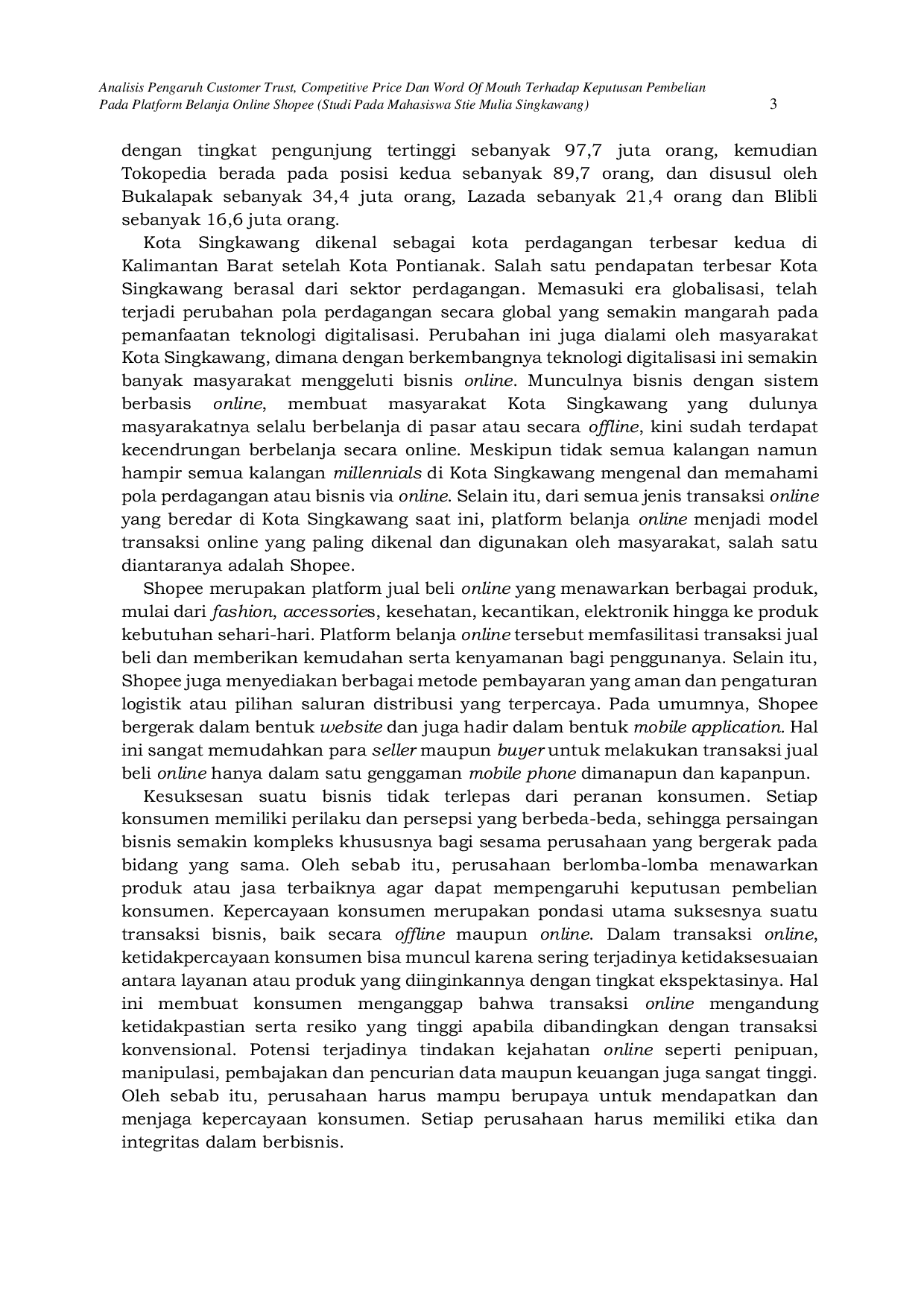JURIS Analisis Pengaruh Customer Trust Competitive Price Dan Word Of Mouth Terhadap Keputusan Pembelian Pada Platform Belanja Online Shopee Studi Pada Mahasiswa Stie Mulia Singkawang