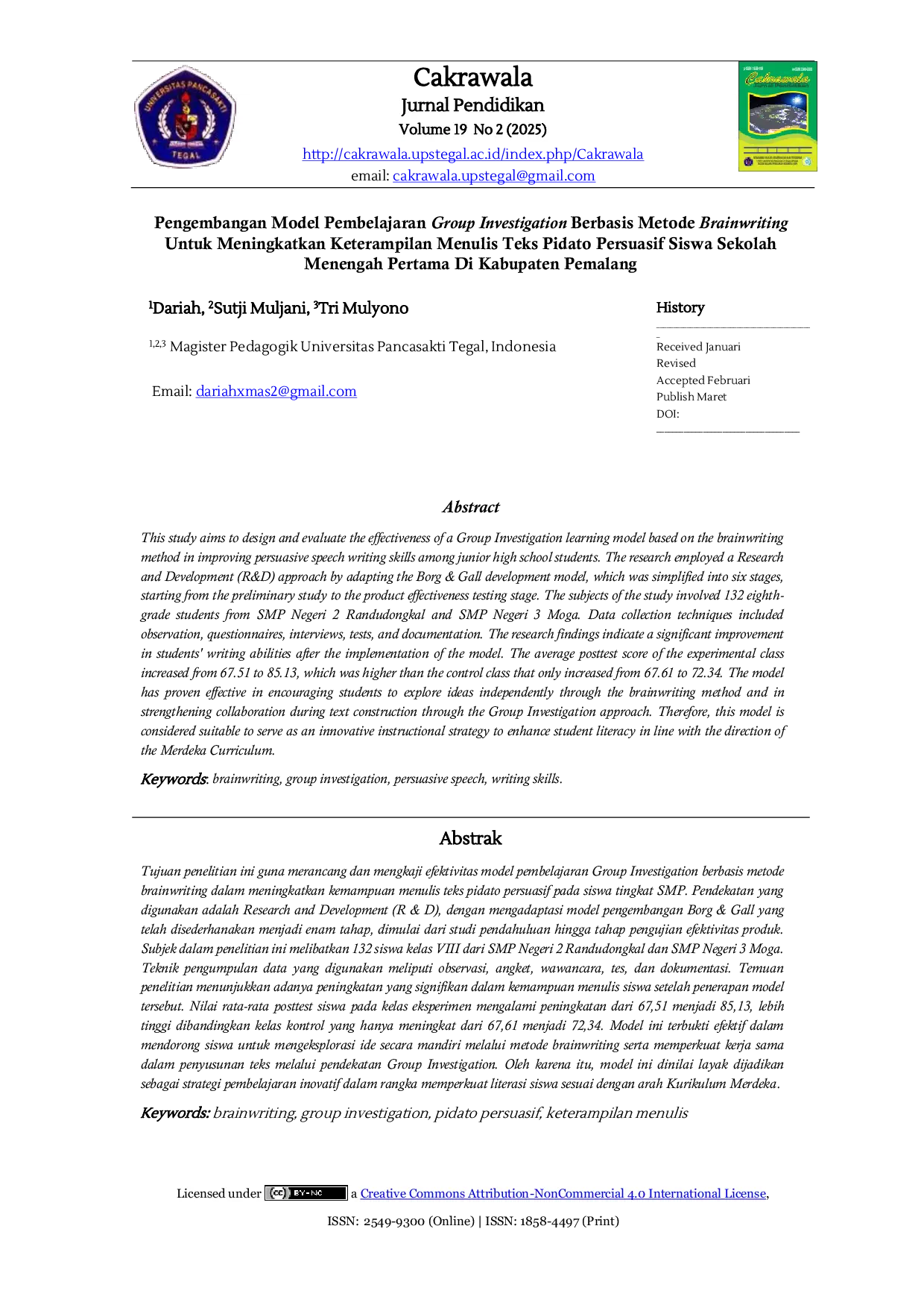 JURIS Pengembangan Model Pembelajaran Group Investigation Berbasis Metode Brainwriting Untuk Meningkatkan Keterampilan Menulis Teks Pidato Persuasif Siswa Sekolah Menengah Pertama Di Kabupaten Pemalang