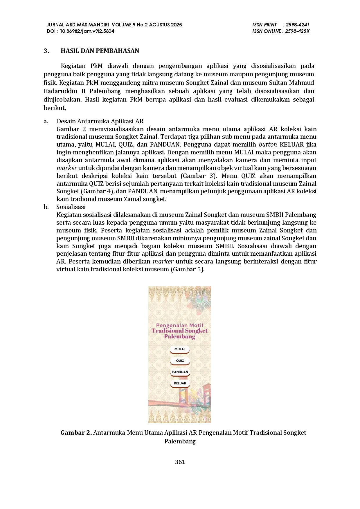 juris Sosialisasi Augmented Reality Koleksi Kain Tradisional Museum Songket di Palembang