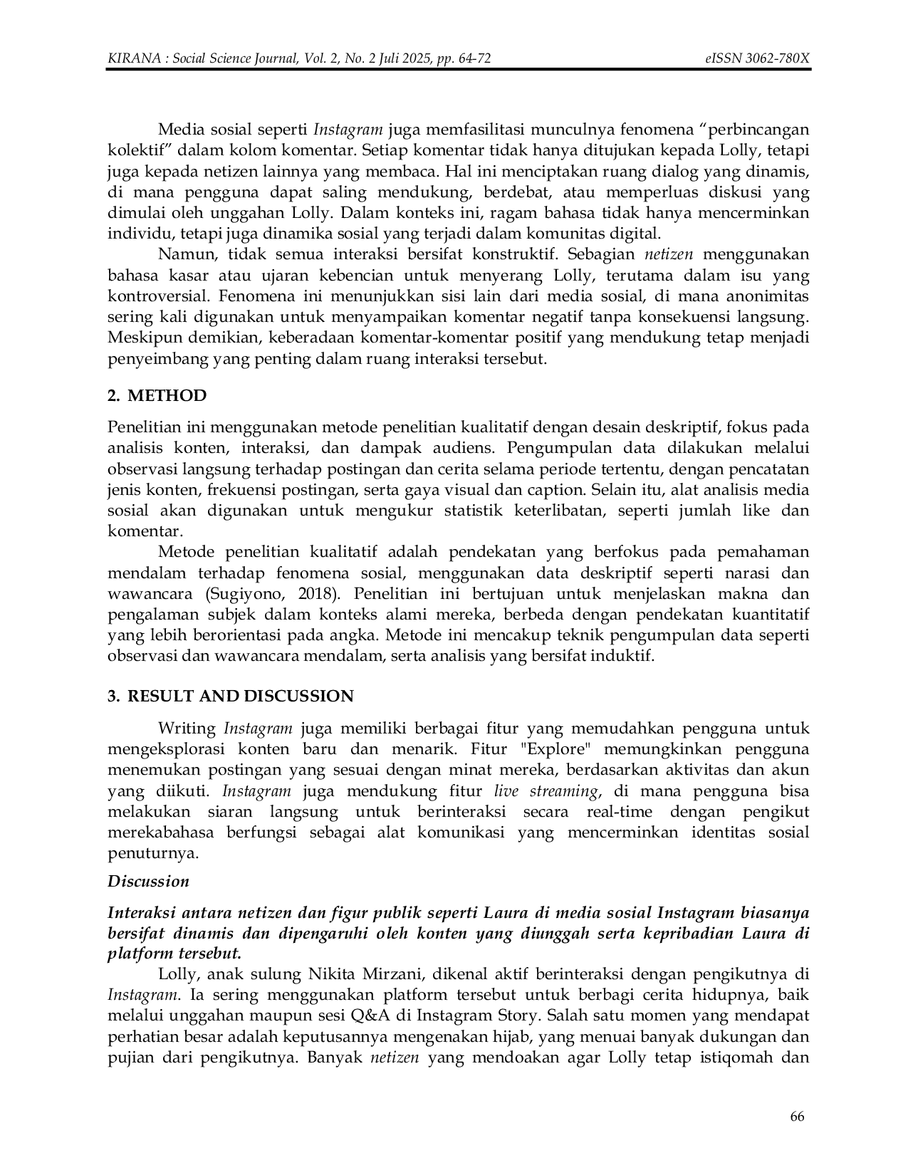 JURIS Ragam Bahasa Dalam Komentar Netizen Terhadap Publik Figur Laura Meizani Mawardi Lolly di Platform Media Sosial Instagram Language Variety in Netizen Comments on Public Figure Laura Meizani Mawardi