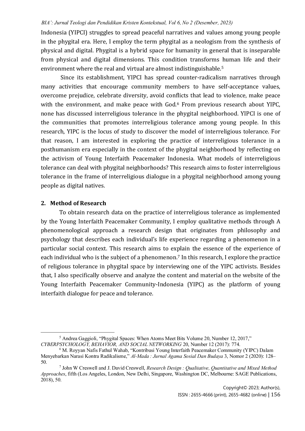 JURIS Initiating Interreligious Tolerance in A Phygital Neighborhood Reflecting from The Activism of Young Interfaith Peacemaker Community Indonesia