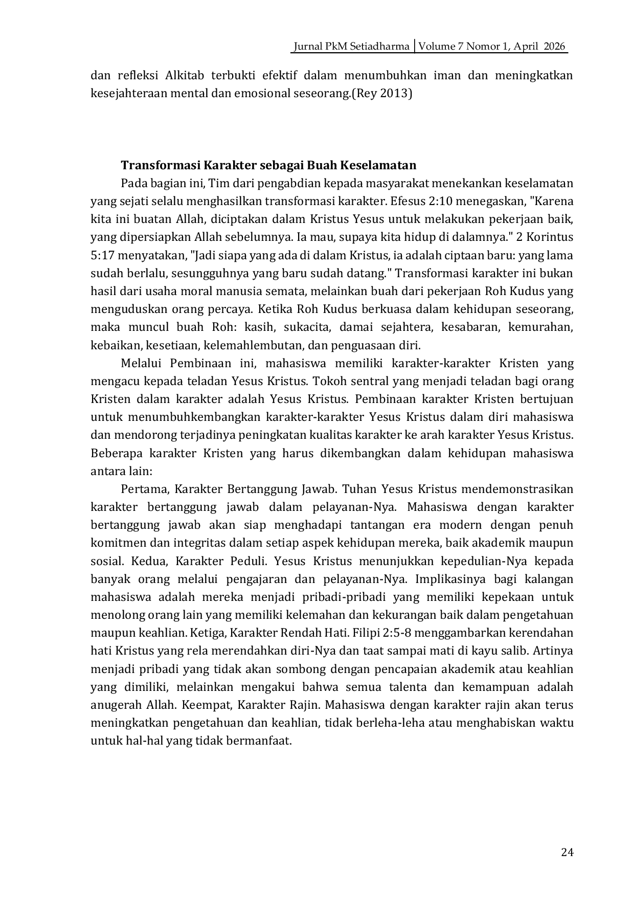 JURIS Penguatan Iman Mahasiswa Kristen ITEBA melalui Pembinaan Keselamatan dalam Kristus Berbasis Relasi Pribadi di Era Digital