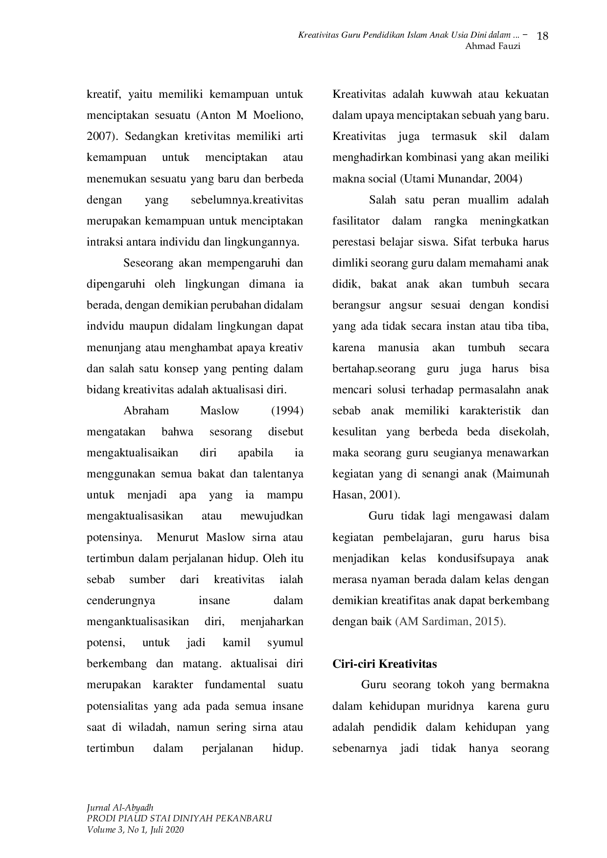 JURIS Kreativitas Guru Pendidikan Islam Anak Usia Dini Piaud Dalam Menggunakan Media Pembelajaran