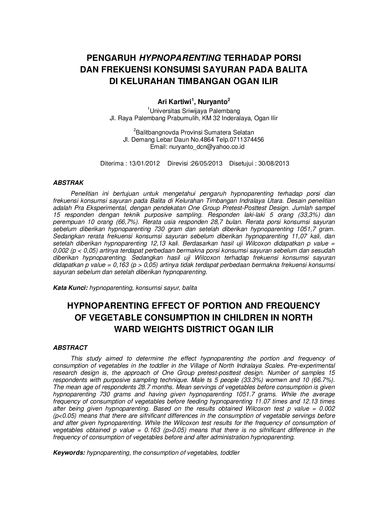 JURIS Pengaruh Hypnoparenting Terhadap Porsi dan Frekuensi Konsumsi Sayuran Pada Balita di Kelurahan Timbangan Ogan Ilir