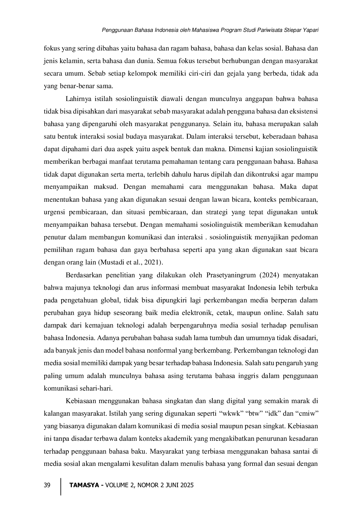 JURIS Penggunaan Bahasa Indonesia oleh Mahasiswa Program Studi Pariwisata Stiepar Yapari