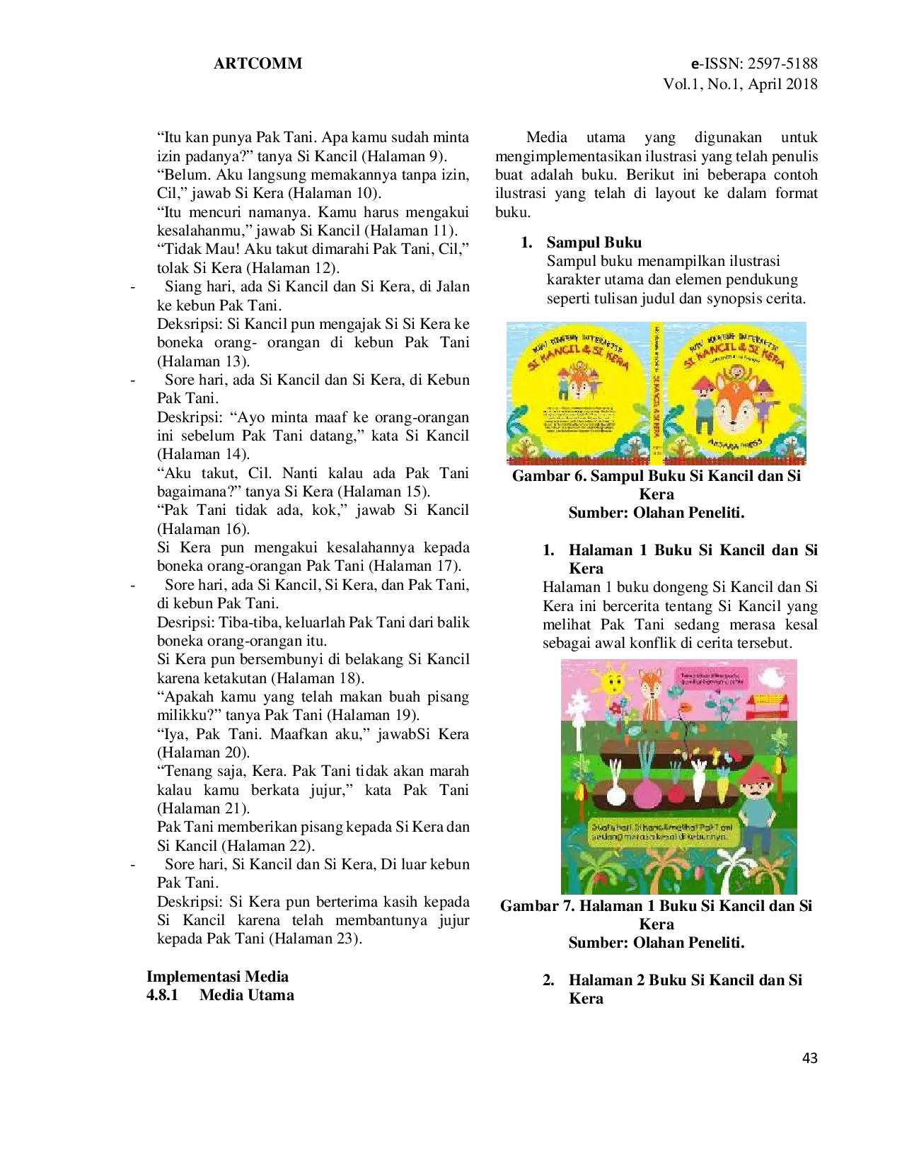 JURIS Perancangan Ilustrasi Dongeng Si Kancil dan Si Kera untuk Anak Usia 4 6 Tahun