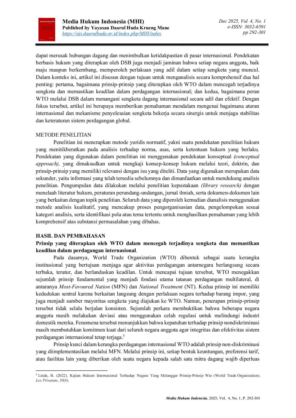 JURIS Analisis Prinsip Prinsip dan Mekanisme Penyelesaian Sengketa WTO dalam Memastikan Keadilan Sistem Perdagangan Internasional Modern
