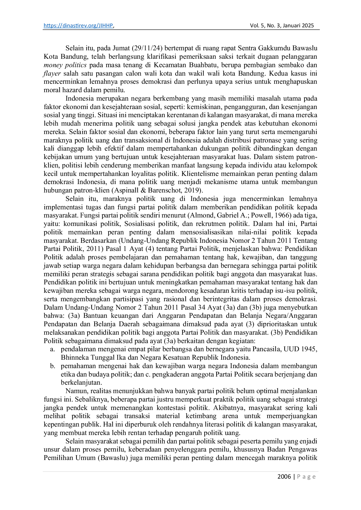 JURIS Peranan Sentra Penegakan Hukum Terpadu Gakkumdu dalam Penanganan Tindak Pidana Pemilu Money Politics pada Pemilihan Kepala Daerah 2024 Studi pada Badan Pengawas Pemilu Kota Bandung