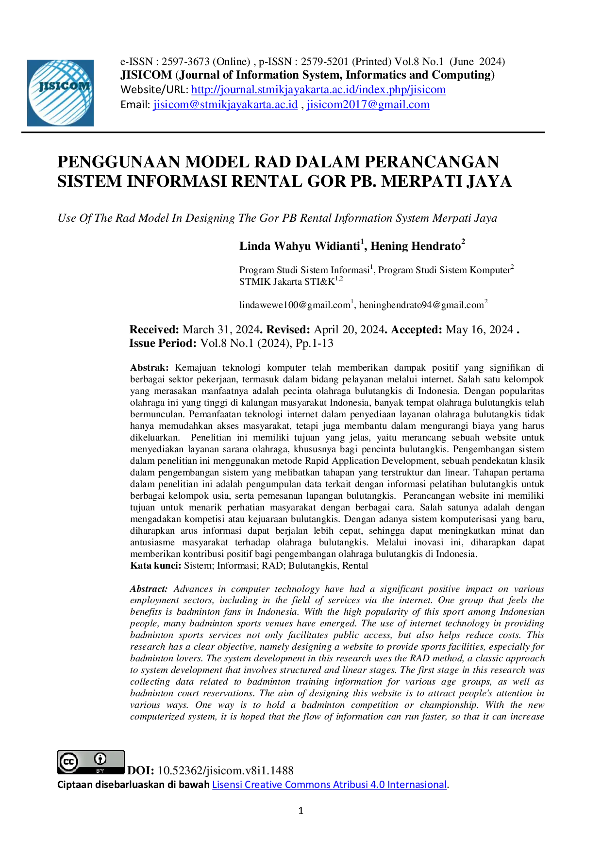 JURIS Penggunaan Model RAD dalam Perancangan Sistem Informasi Rental GOR PB Merpati Jaya