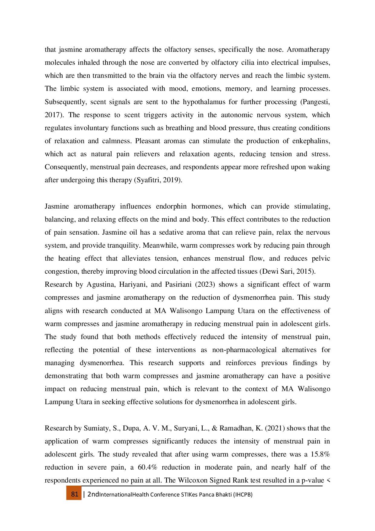 JURIS The Effectiveness of Warm Compresses And Jasmine Aromatherapy in Reducing Menstrual Pain in Adolescent Girls