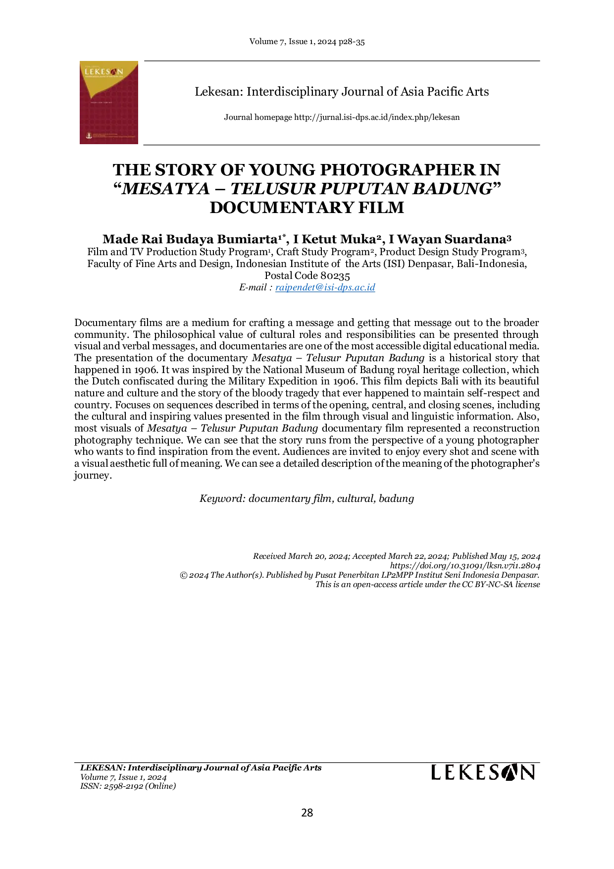 JURIS The Story of Young Photographer in Mesatya Telusur Puputan Badung Documentary Film