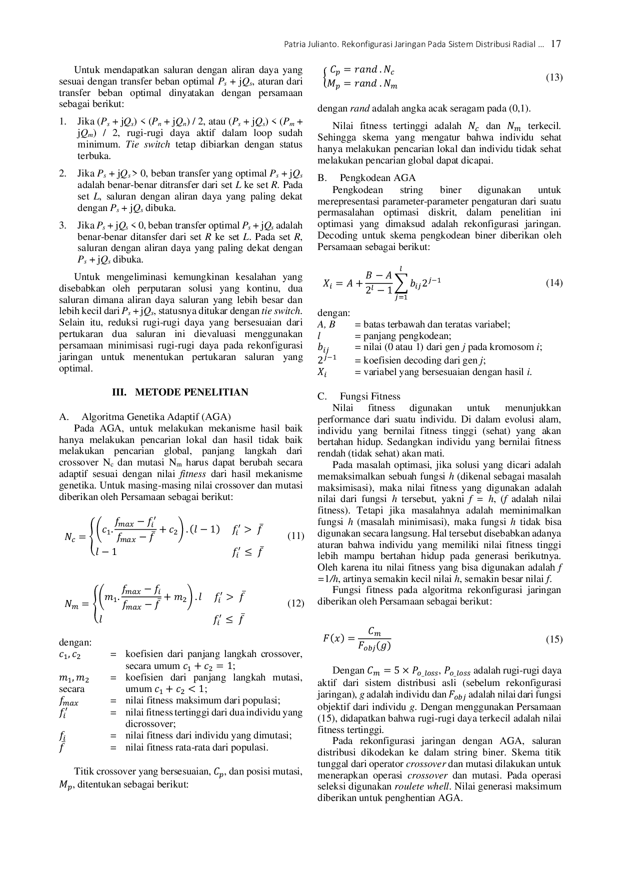 JURIS Rekonfigurasi Jaringan Pada Sistem Distribusi Radial Untuk Mereduksi Rugi Rugi Daya Menggunakan Algoritma Genetika Adaptif