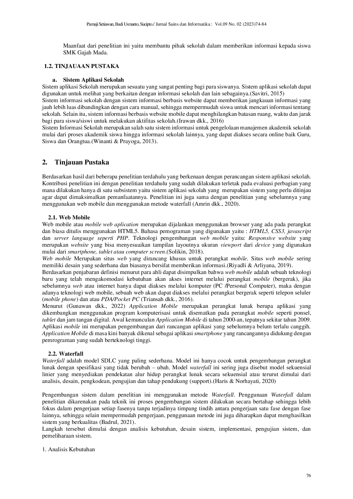 JURIS Perancangan Sistem Aplikasi Sekolah Di Smk Gajah Mada Metro Berbasis Web Mobile