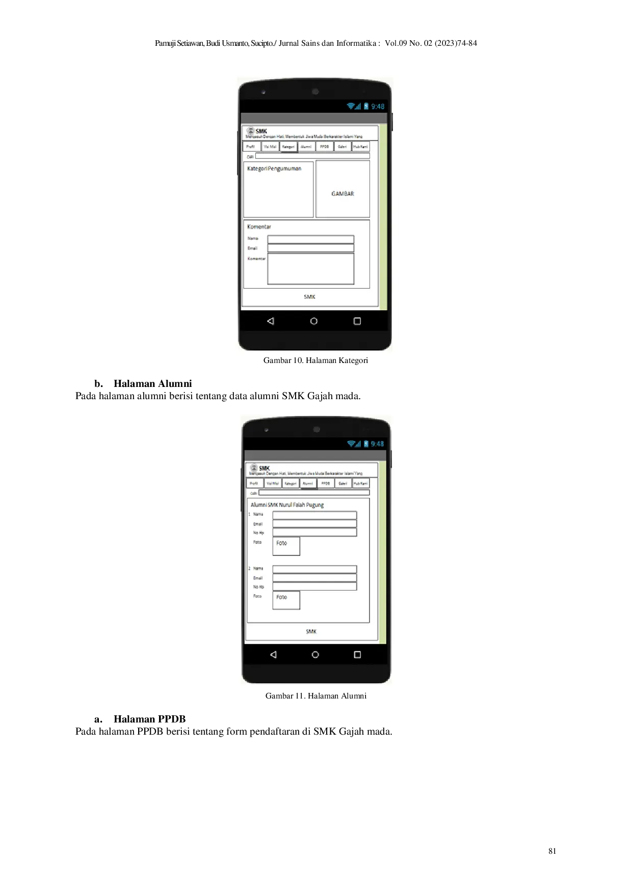 JURIS Perancangan Sistem Aplikasi Sekolah Di Smk Gajah Mada Metro Berbasis Web Mobile