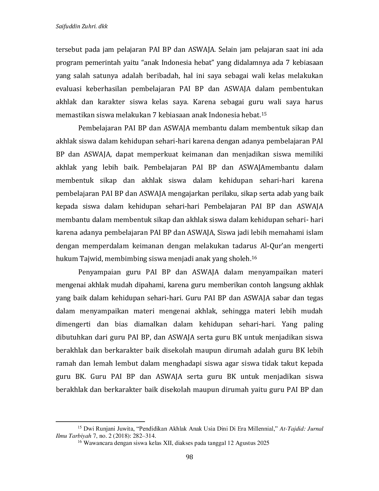 JURIS Efektivitas Pelajaran PAI Budi Pekerti dan Aswaja dalam Pembentukan Karakter Siswa SMA Nur Lintang Kedu