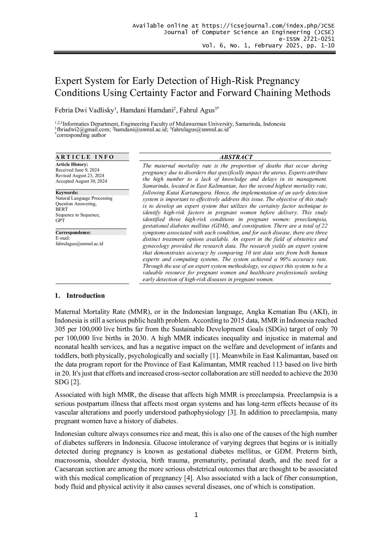 JURIS Expert System for Early Detection of High Risk Pregnancy Conditions Using Certainty Factor and Forward Chaining Methods
