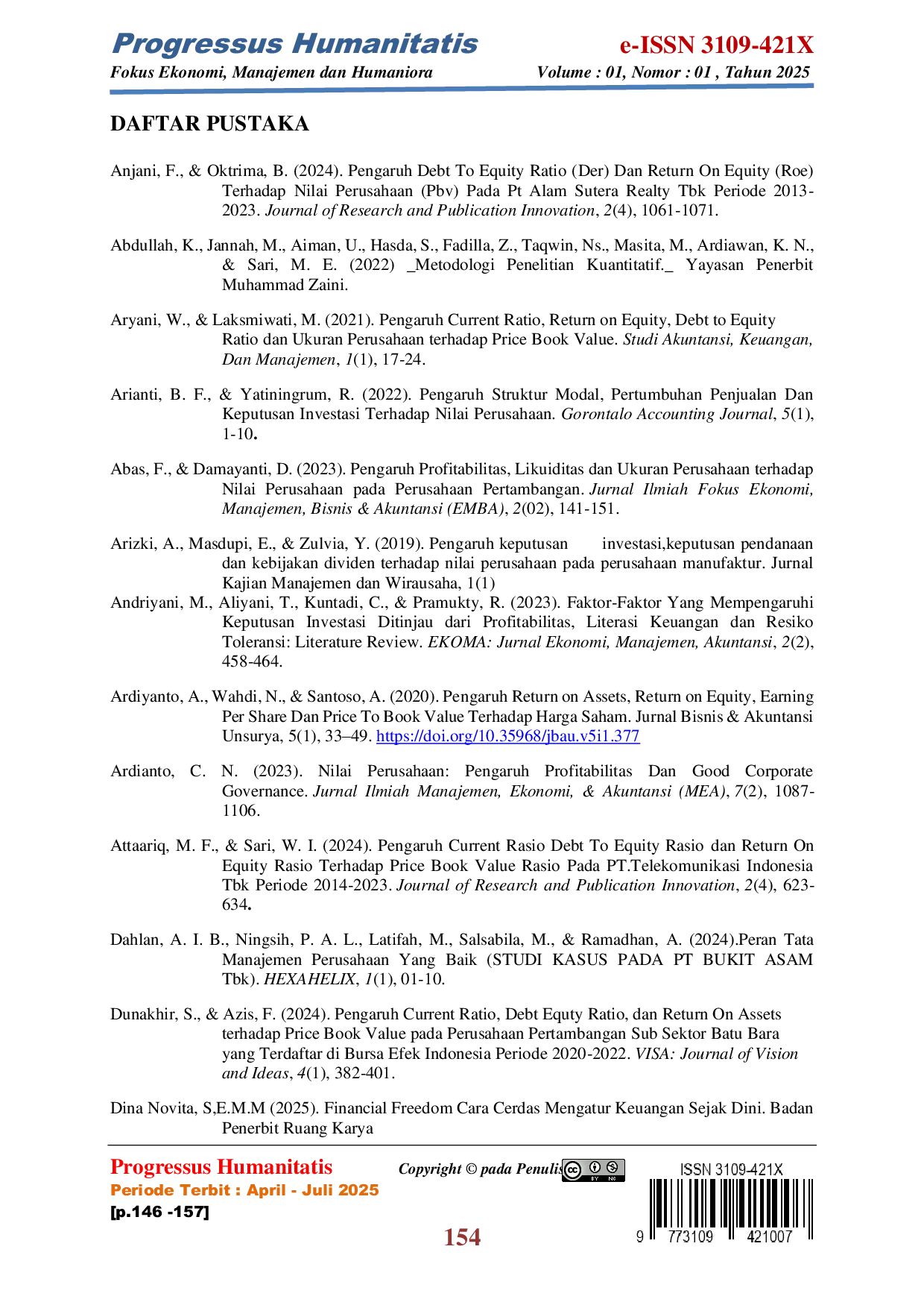 JURIS Pengaruh Price Earning Rasio PER dan Return On Equity ROE terhadap Price To Book Value PBV pada PT Bukit Asam Tbk Periode 2014 2023