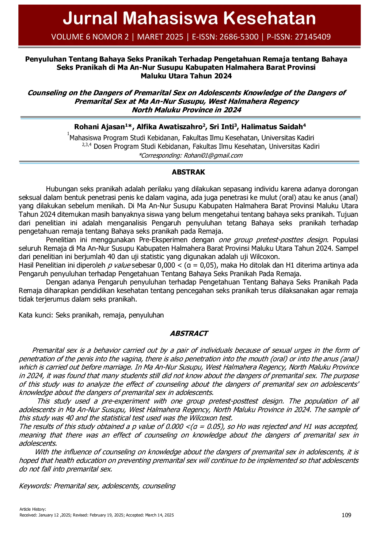 JURIS Penyuluhan Tentang Bahaya Seks Pranikah Terhadap Pengetahuan Remaja tentang Bahaya Seks Pranikah di Ma An Nur Susupu Kabupaten Halmahera Barat Provinsi Maluku Utara Tahun 2024