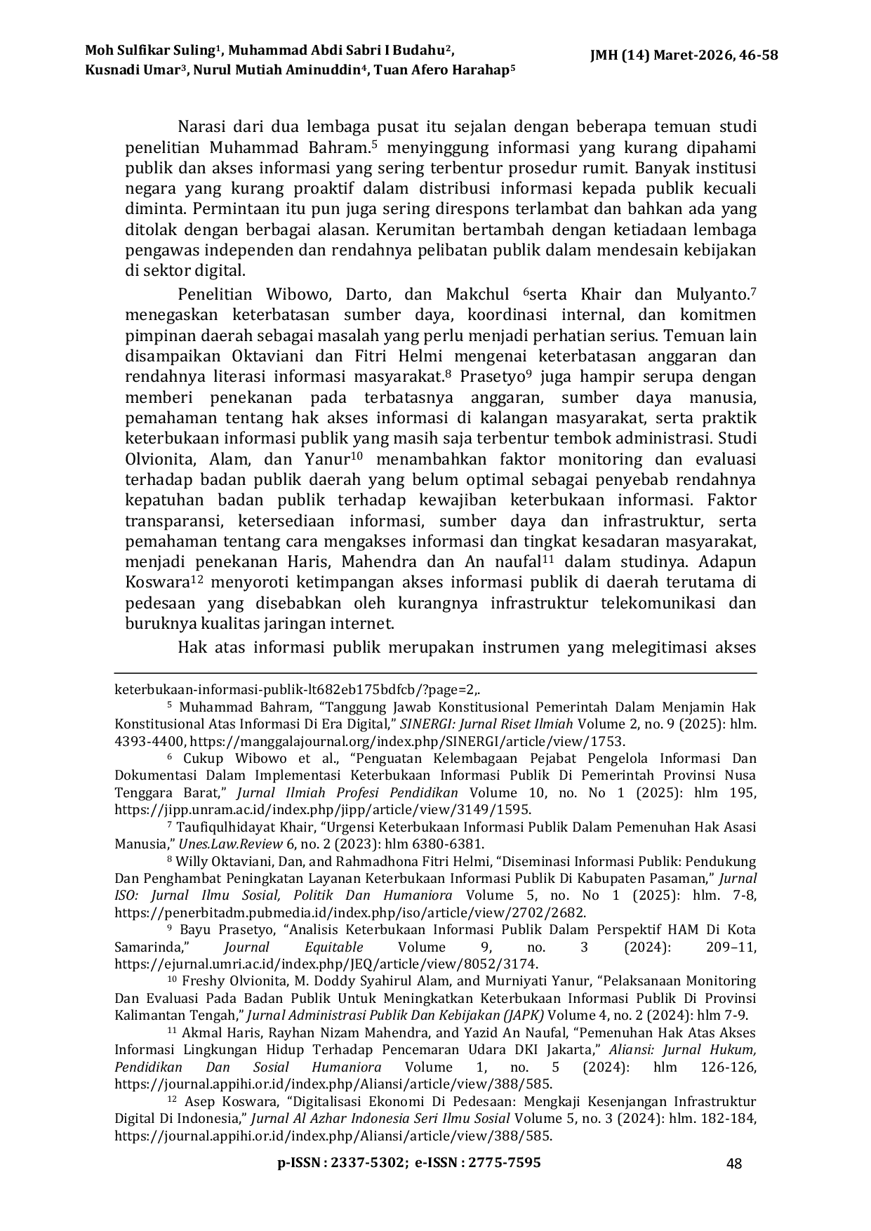JURIS Melayani Rakyat Memenuhi Hak Asasi Urgensi Imperatif Pemerintah Daerah dalam Pelayanan Informasi Publik Berbasis Hak Serving the People Fulfilling Human Rights The Urgency of Local Government Imp