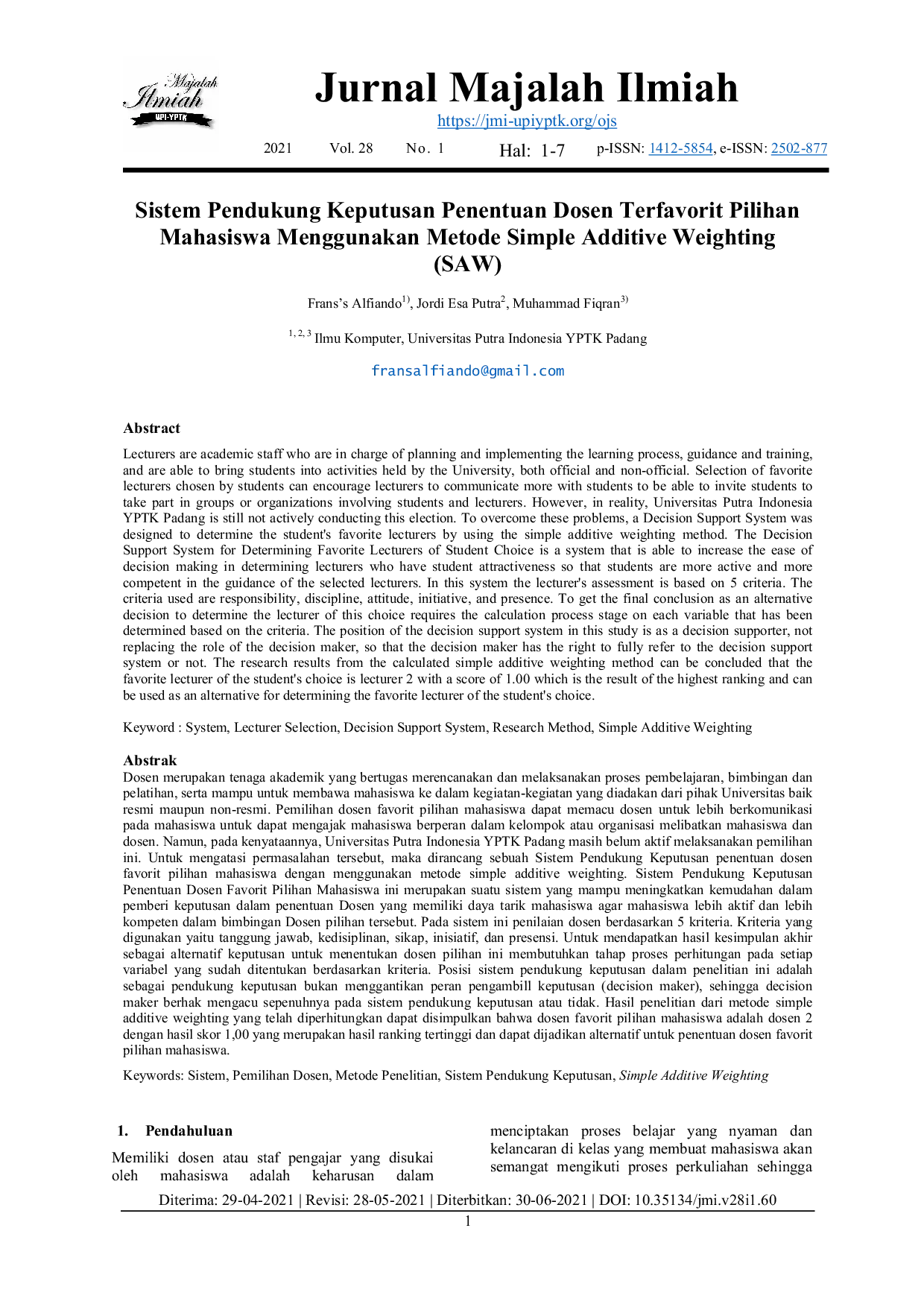 JURIS Sistem Pendukung Keputusan Penentuan Dosen Terfavorit Pilihan Mahasiswa Menggunakan Metode Simple Additive Weighting SAW