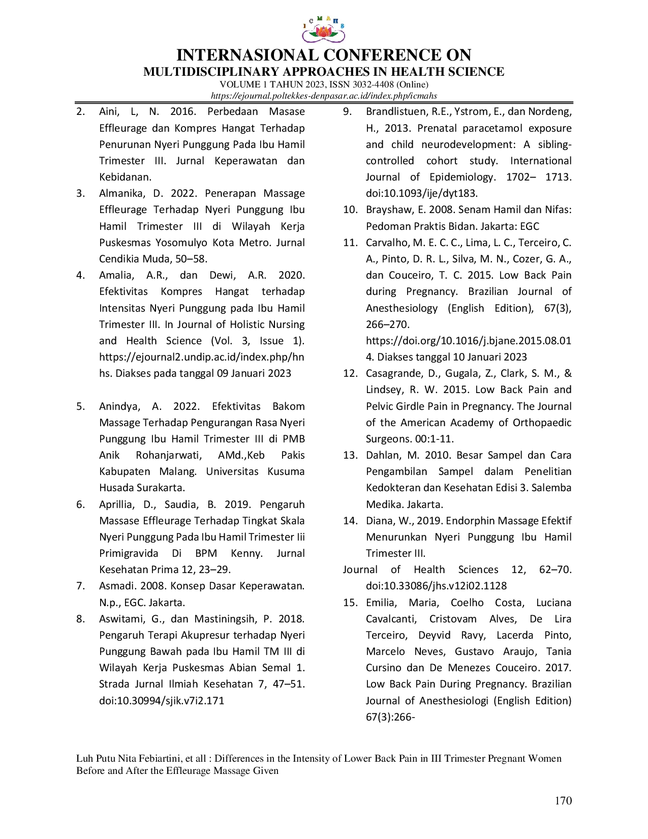 JURIS Differences in the Intensity of Lower Back Pain in III Trimester Pregnant Women Before and After the Effleurage Massage Given