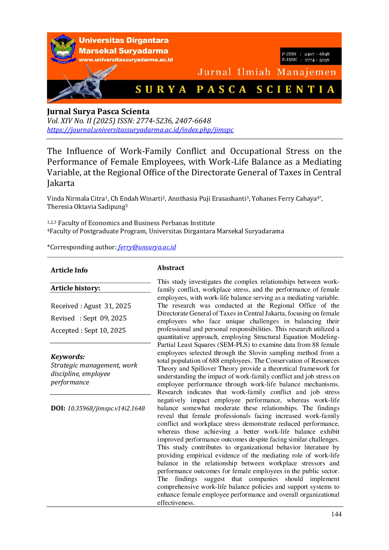 JURIS The Influence of Work Family Conflict and Occupational Stress on the Performance of Female Employees with Work Life Balance as a Mediating Variable at the Regional Office of the Directorate General