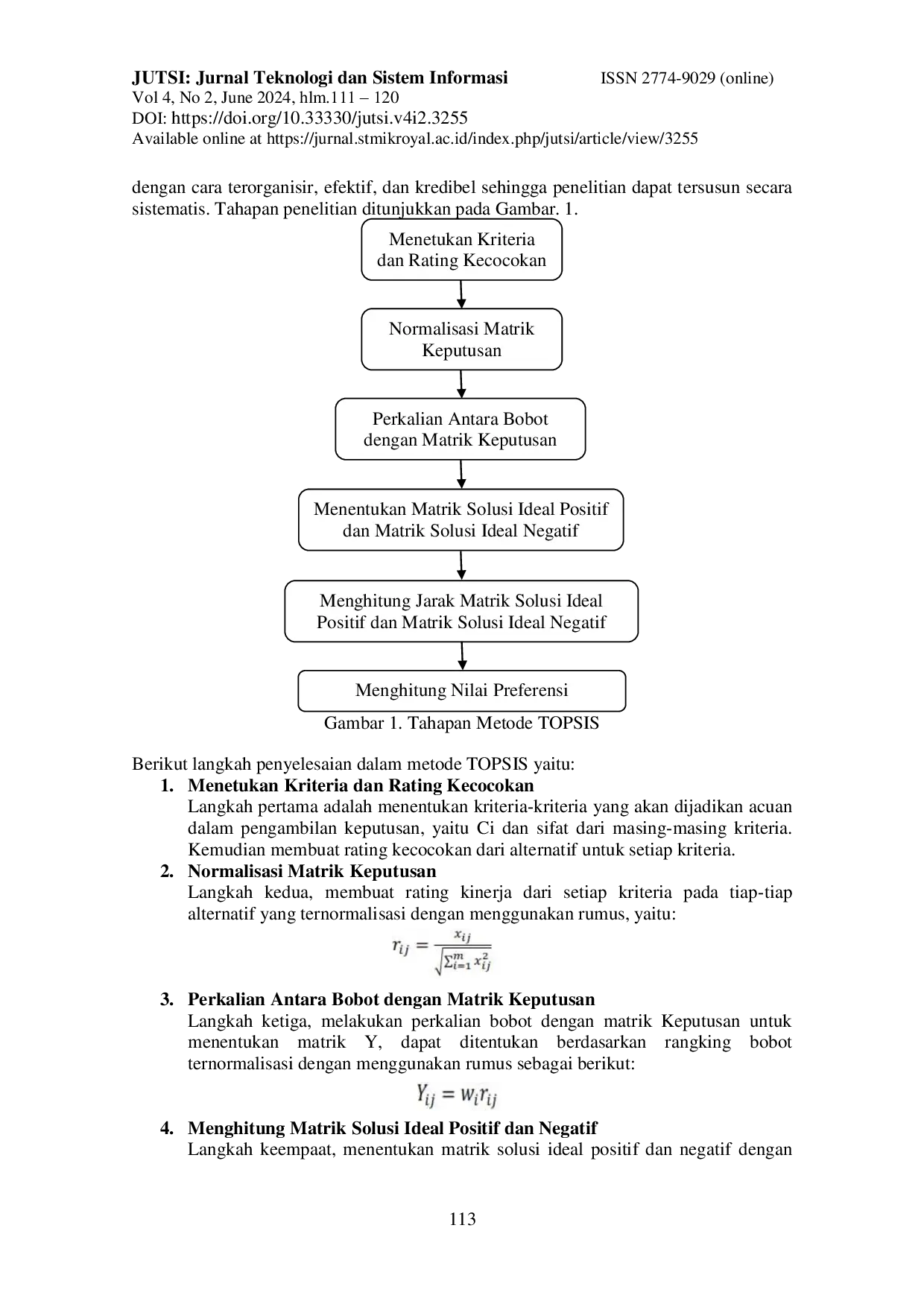 JURIS Sistem Pendukung Keputusan Pemilihan Karyawan Tetap Pada Pt Pn Iv Tinjowan Dengan Menggunakan Metode Topsis Berbasis Web