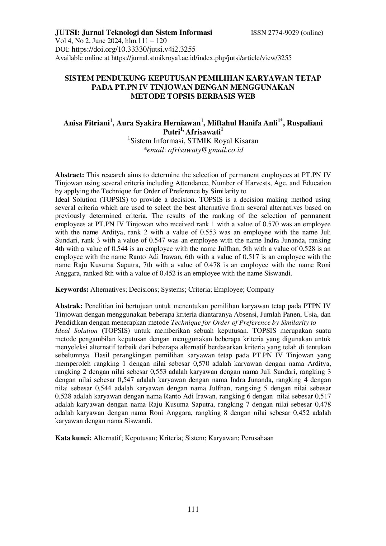 JURIS Sistem Pendukung Keputusan Pemilihan Karyawan Tetap Pada Pt Pn Iv Tinjowan Dengan Menggunakan Metode Topsis Berbasis Web