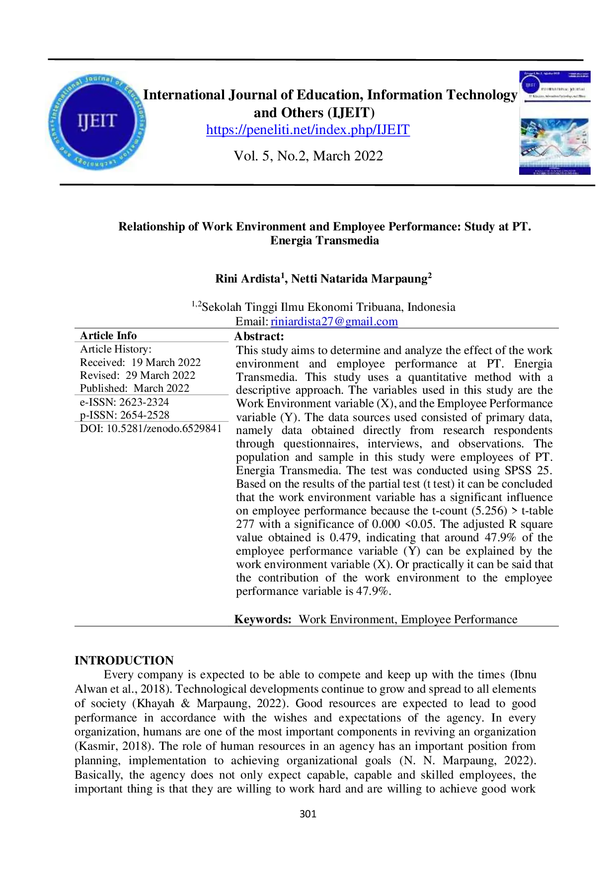 JURIS Relationship Of Work Environment And Employee Performance Study At Pt Energia Transmedia