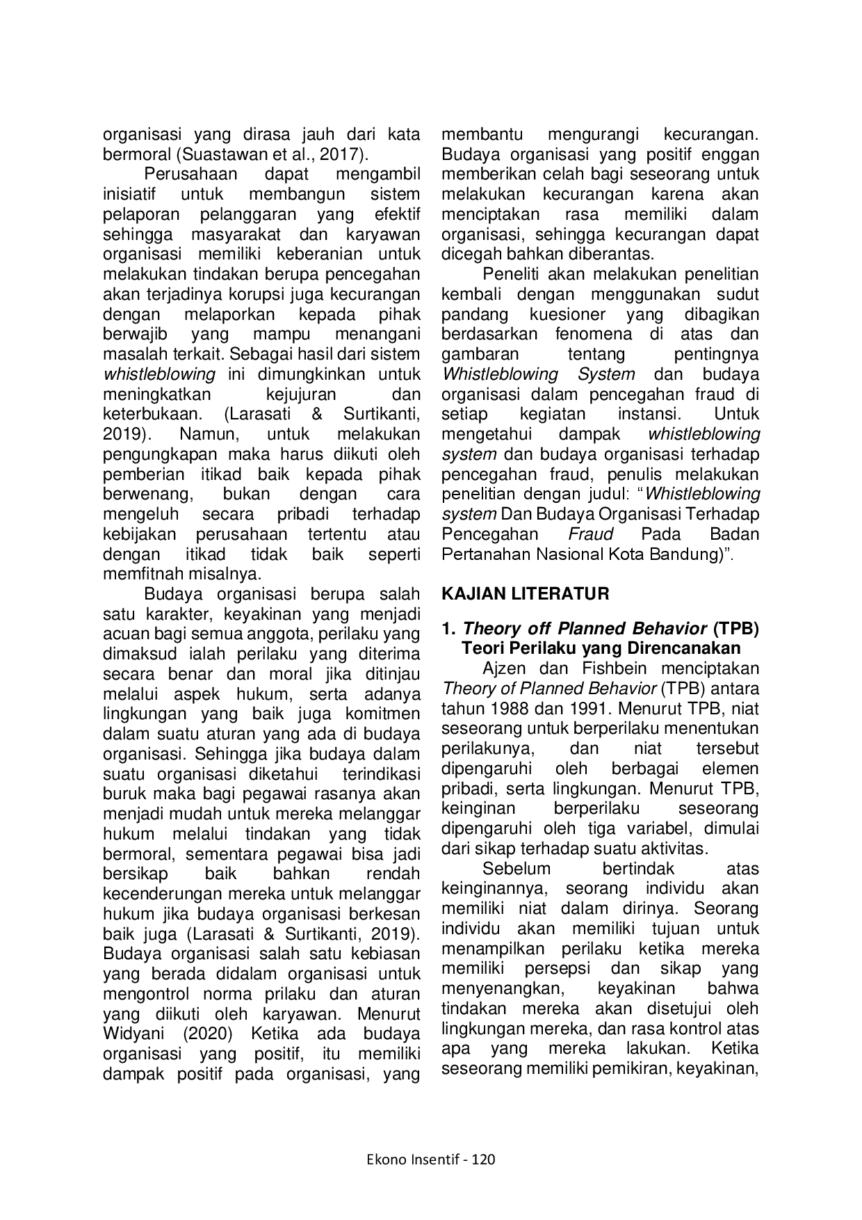 juris Whistleblowing System Dan Budaya Organisasi Terhadap Pencegahan Fraud Pada Badan Pertanahan Nasional Kota Bandung