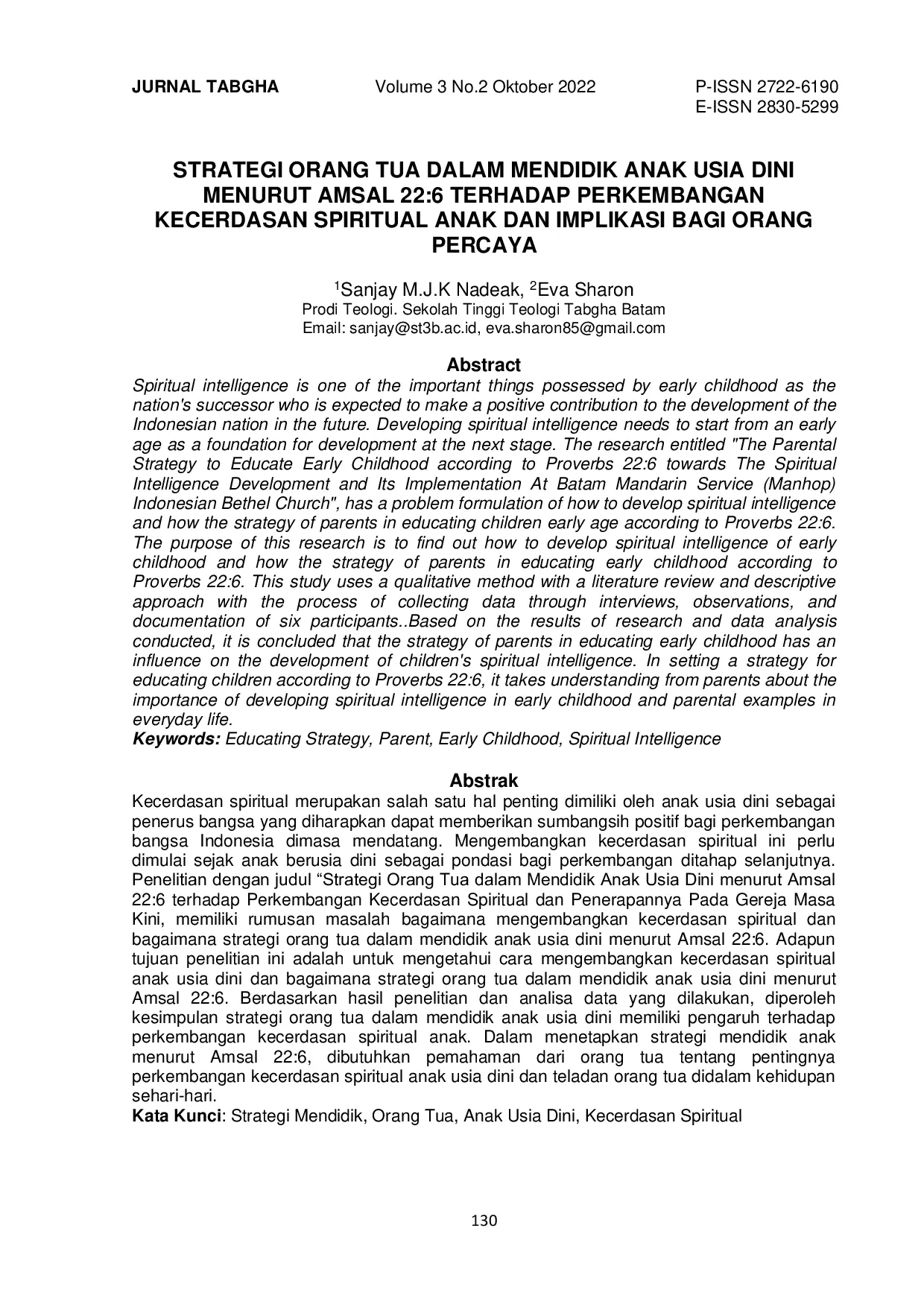 JURIS Strategi Orang Tua Dalam Mendidik Anak Usia Dini Menurut Amsal 22 6 Terhadap Perkembangan Kecerdasan Spiritual Anak Dan Implikasi Bagi Orang Percaya