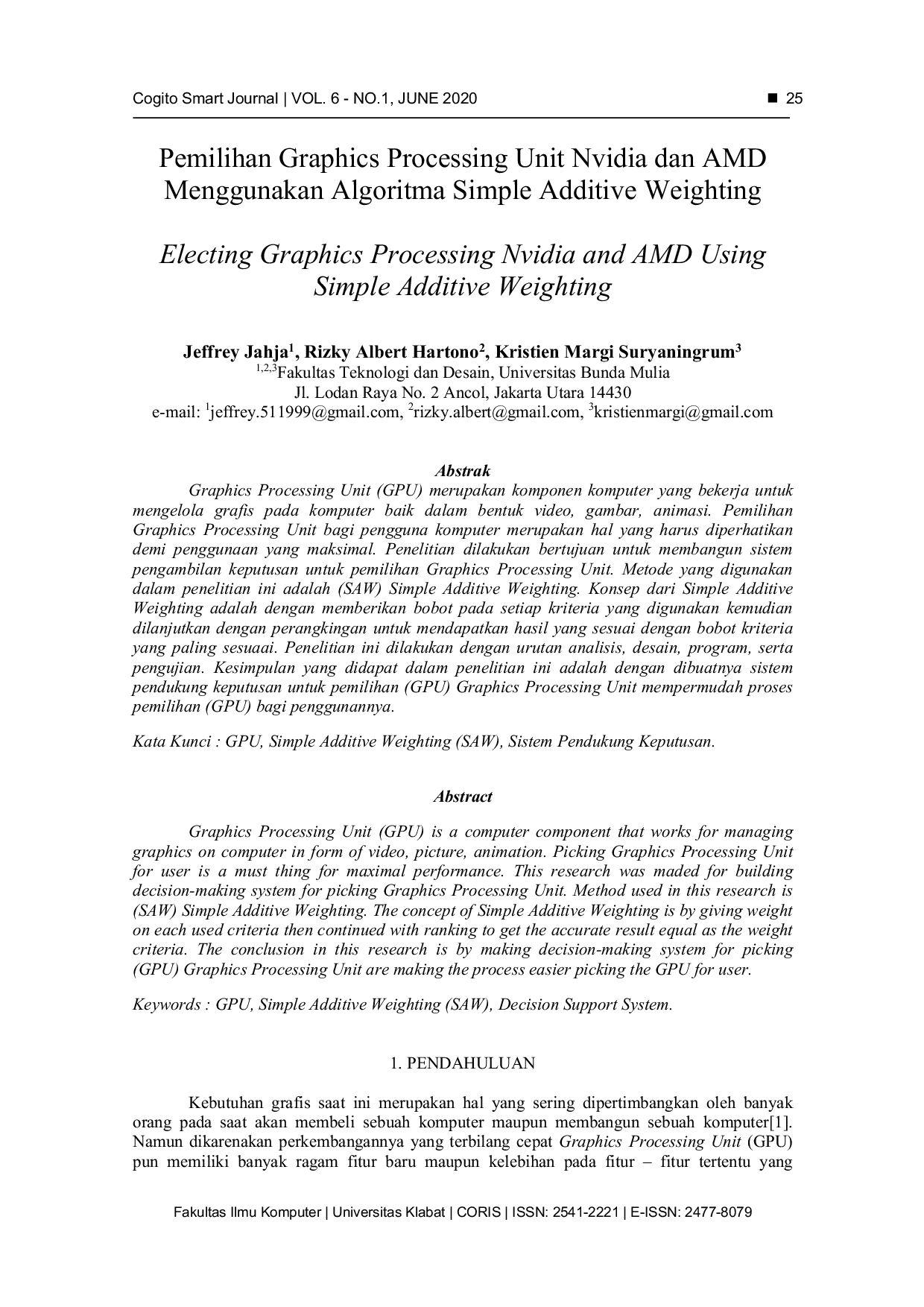 JURIS Pemilihan Graphics Processing Unit Nvidia dan AMD Menggunakan Algoritma Simple Additive Weighting