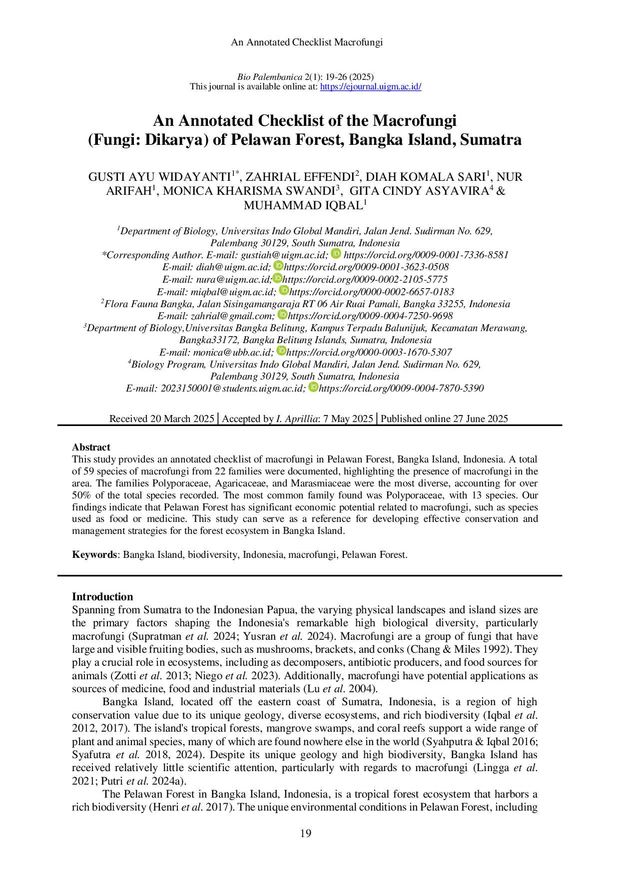 JURIS Annotated Checklist of the Macrofungi Fungi Dikarya of Pelawan Forest Bangka Island Sumatra