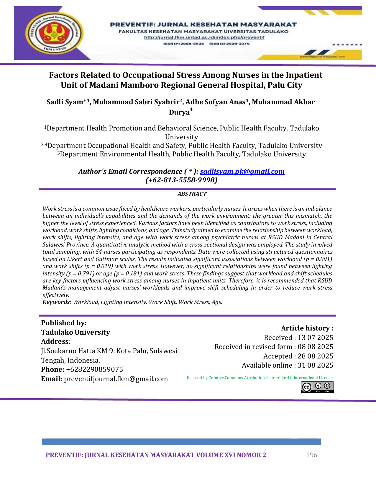 JURIS Factors Related to Occupational Stress Among Nurses in the Inpatient Unit of Madani Mamboro Regional General Hospital Palu City