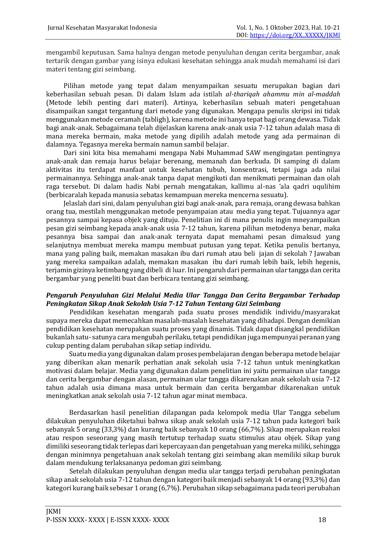 JURIS Pengaruh Penyuluhan Gizi Melalui Media Permainan Ular Tangga Dan Cerita Bergambar Terhadap Pengetahuan Dan Sikap Tentang Gizi Seimbang Pada Anak Sekolah Usia 7 12 Tahun Di Kelurahan Indrakasih Medan T