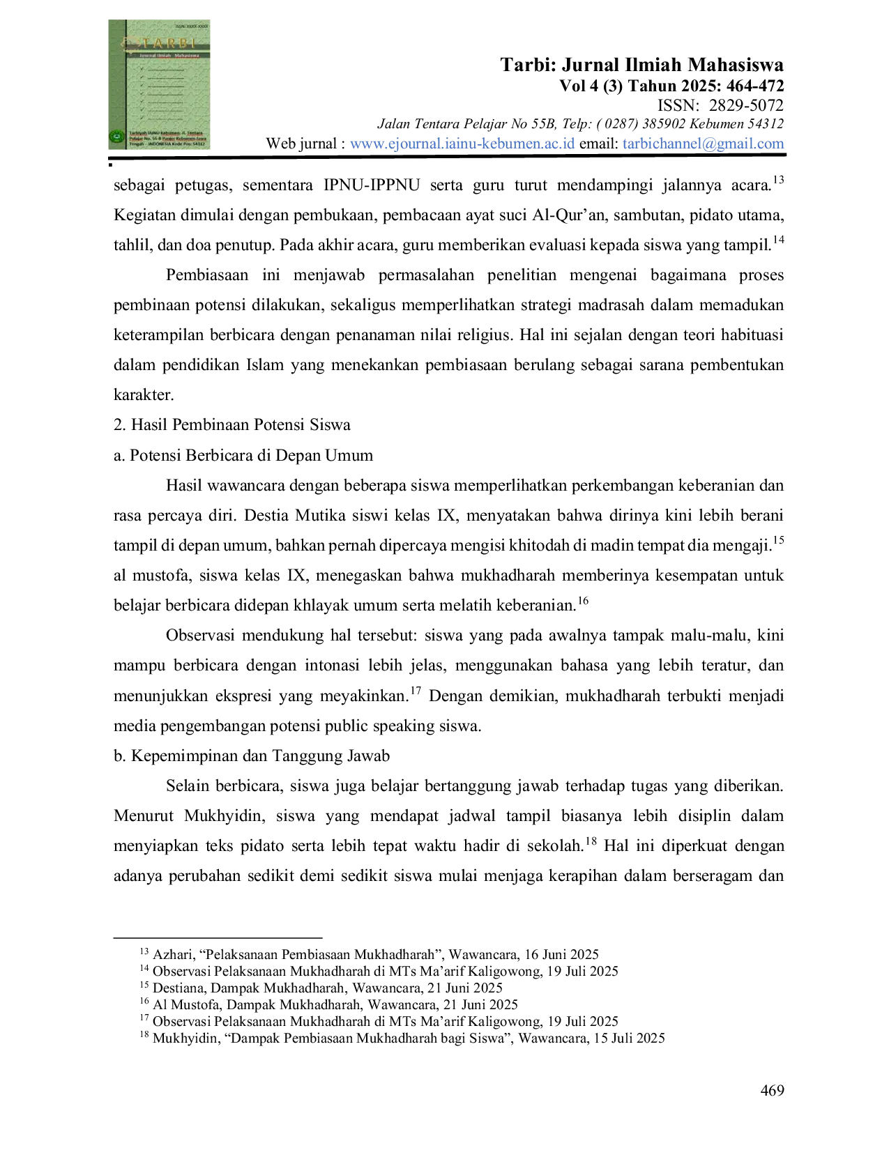 JURIS Pembiasaan Mukhadharah untuk Membina Potensi dan Ahlakul Karimah Siswa di MTs Ma arif Kaligowong