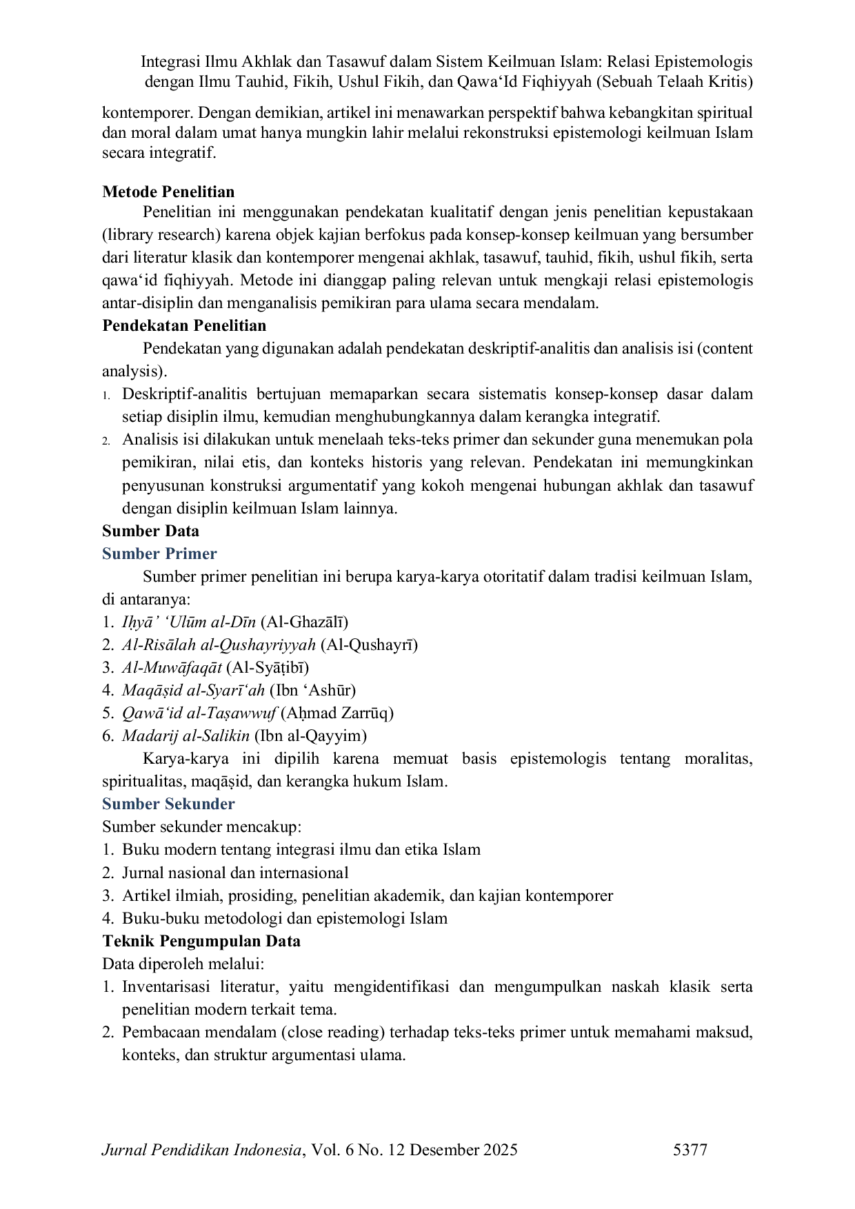 JURIS Integrasi Ilmu Akhlak dan Tasawuf dalam Sistem Keilmuan Islam Relasi Epistemologis dengan Ilmu Tauhid Fikih Ushul Fikih dan Qawa Id Fiqhiyyah Sebuah Telaah Kritis
